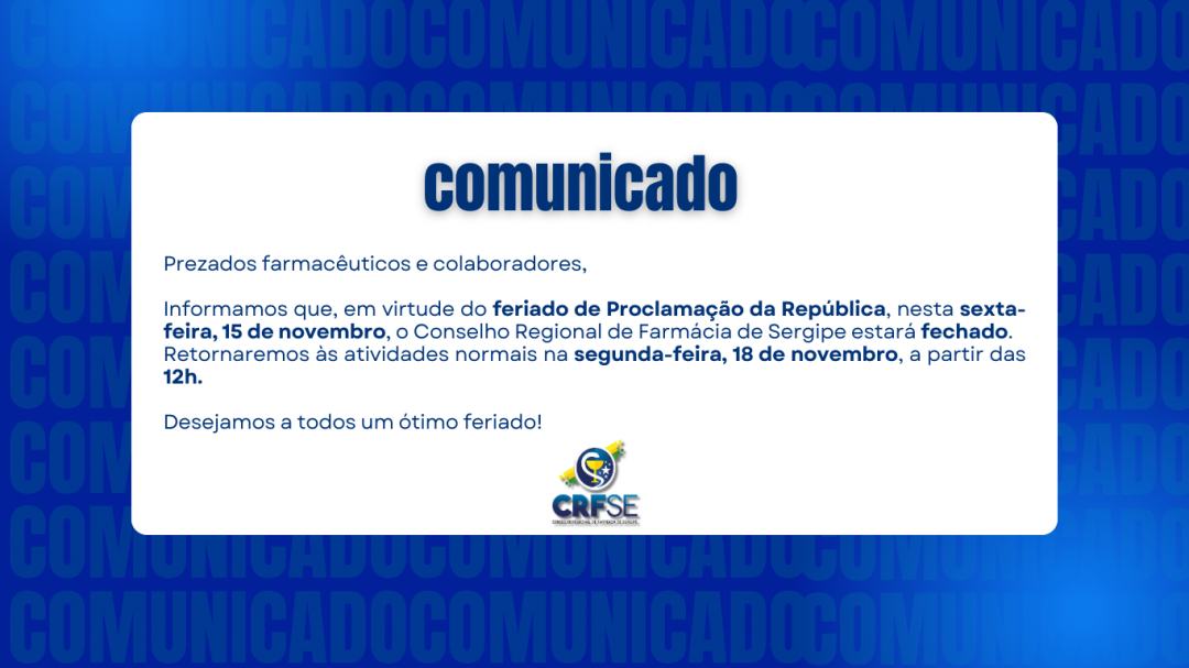 Aviso de Fechamento - Feriado de Proclamação da República