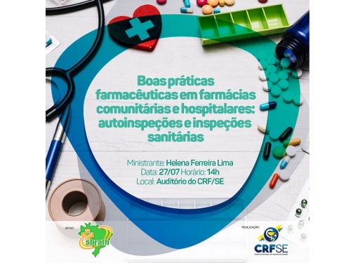 CRF/SE PROMOVE CURSO DE BOAS PRÁTICAS FARMACÊUTICAS EM FARMÁCIAS COMUNITÁRIAS E HOSPITALARES 