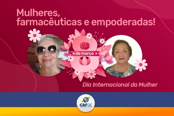 Mulheres, farmacêuticas e empoderadas: conheça as histórias de Ruth Resende e Dinorah Barreto