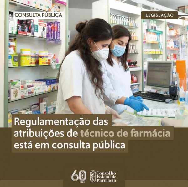 Regulamentação das atribuições de técnico de farmácia está em consulta pública
