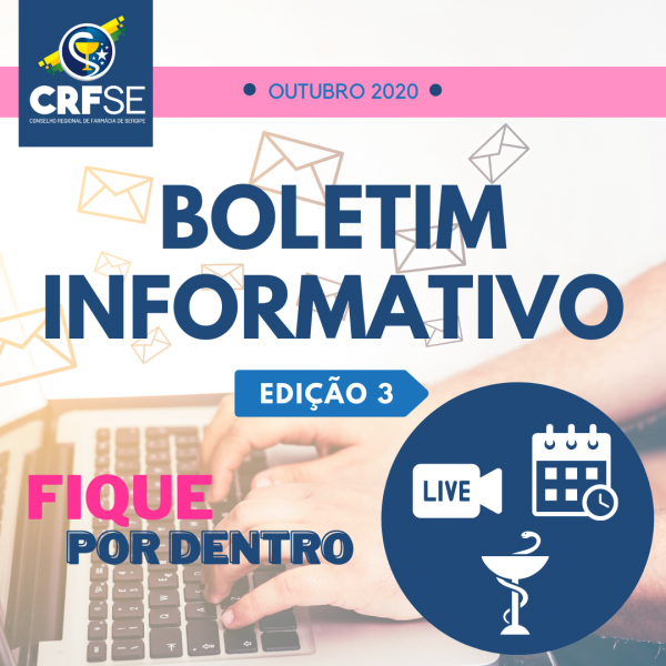 CONFIRA TERCEIRO BOLETIM INFORMATIVO DO CRF/SE