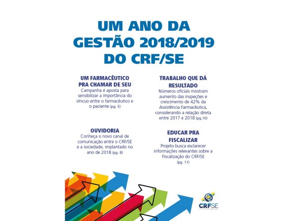 DESTAQUES DO PRIMEIRO ANO DA GESTÃO 2018/2019 DO CRF/SE