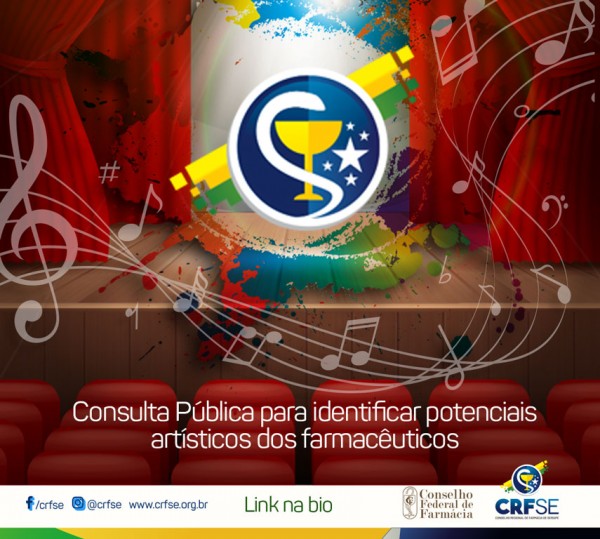 O CRF/SE lança Consulta Pública para identificar potenciais artísticos dos farmacêuticos