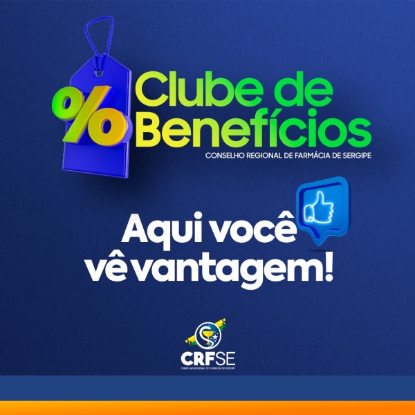 Com descontos em diversas redes do País, CRF/SE disponibiliza ao farmacêutico o Clube de Benefícios
