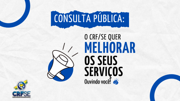 CRF/SE Abre Consulta Pública para avaliação e melhoria dos seus serviços