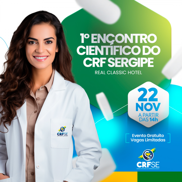 1º Encontro Científico do CRF SERGIPE