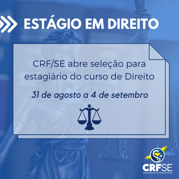 CRF/SE SELECIONA ESTAGIÁRIO DO CURSO DE DIREITO