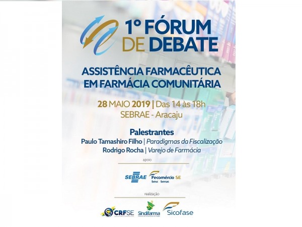 Participe do 1º Fórum de Debate “Assistência Farmacêutica em Farmácia Comunitária”