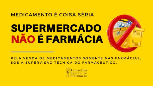 CONSELHOS DE FARMÁCIA ESTÃO EM CAMPANHA CONTRA A VENDA DE MIPS EM SUPERMERCADOS
