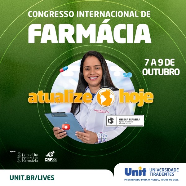 CRF/SE APOIA I CONGRESSO INTERNACIONAL DE FARMÁCIA DA UNIT