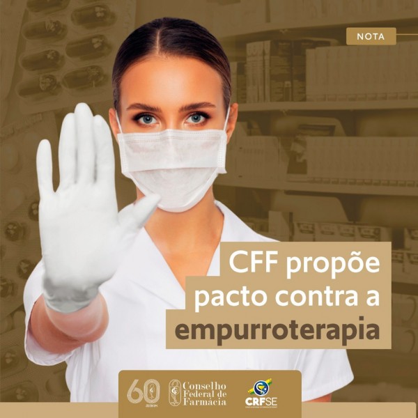 CRF/SE apoia a decisão do CFF e propõem pacto contra a 'empurroterapia'
